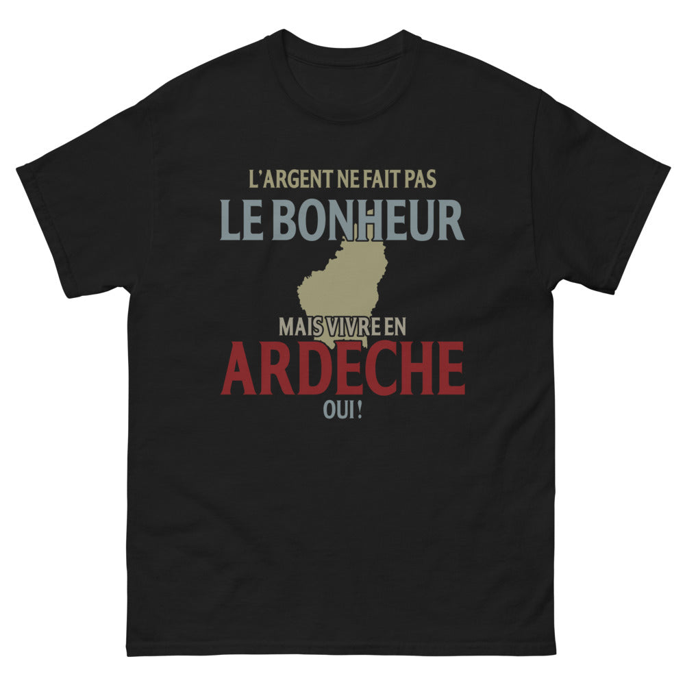 T-shirt Ardèche noir - L'argent ne fait pas le bonheur