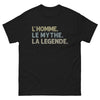 T-shirt homme noir - L'homme, le Mythe, la Légende