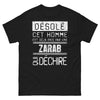 T-shirt humour noir - Déjà pris par une Zarab déchirée