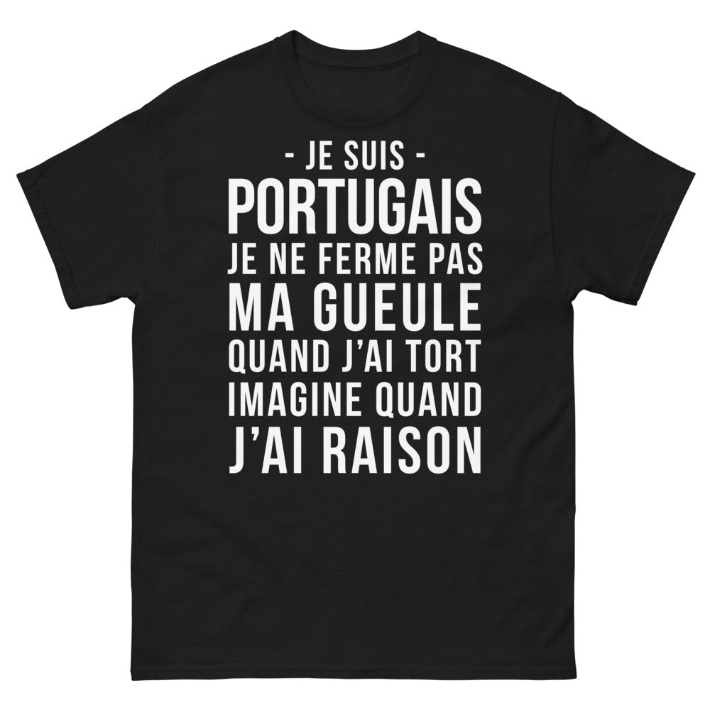 T-shirt Portugal noir - Je suis portugais, je ne ferme pas ma gueule