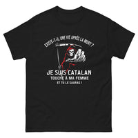 Thumbnail for T-shirt Catalan noir - Existe-t-il une vie après la mort ?