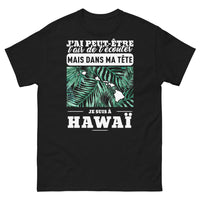 Thumbnail for T-shirt Hawaï noir - J'ai peut-être l'air de t'écouter