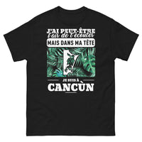 Thumbnail for T-shirt Cancun noir - J'ai peut-être l'air de t'écouter
