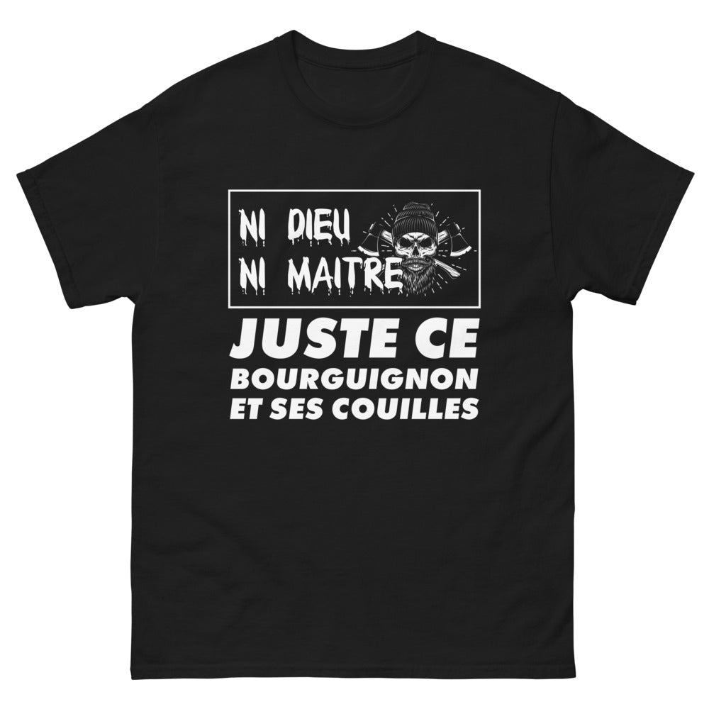 T-shirt Bourgogne noir - Ni dieu ni maître, juste ce Bourguignon