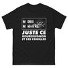 T-shirt Bourgogne noir - Ni dieu ni maître, juste ce Bourguignon