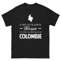 Thumbnail for T-shirt Colombie noir - Pas besoin de thérapie, juste aller