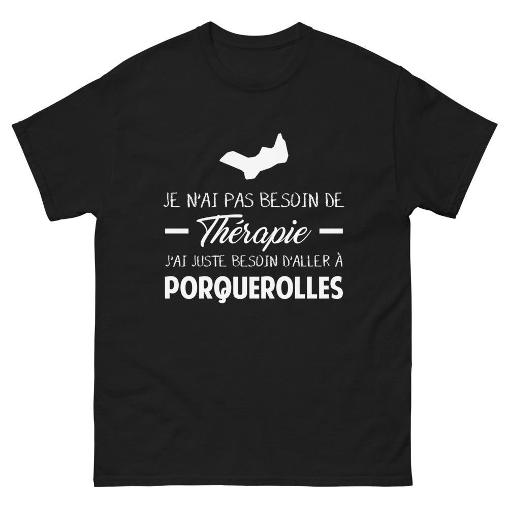 T-shirt Porquerolles noir - Pas besoin de thérapie, juste besoin d'aller à Porquerolles