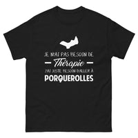 Thumbnail for T-shirt Porquerolles noir - Pas besoin de thérapie, juste besoin d'aller à Porquerolles