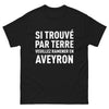 T-shirt Aveyron noir - Si trouvé, veuillez ramener