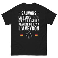 Thumbnail for T-shirt Aveyron noir - Sauvons la terre, c'est la seule planète où il y a l'Aveyron