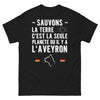 T-shirt Aveyron noir - Sauvons la terre, c'est la seule planète où il y a l'Aveyron