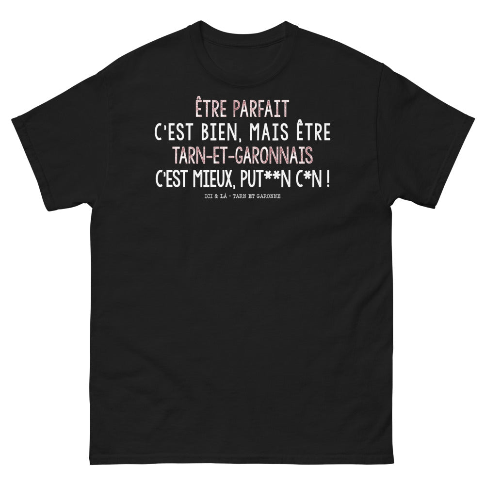 T-shirt Tarn-et-Garonne noir - Être parfait c'est bien