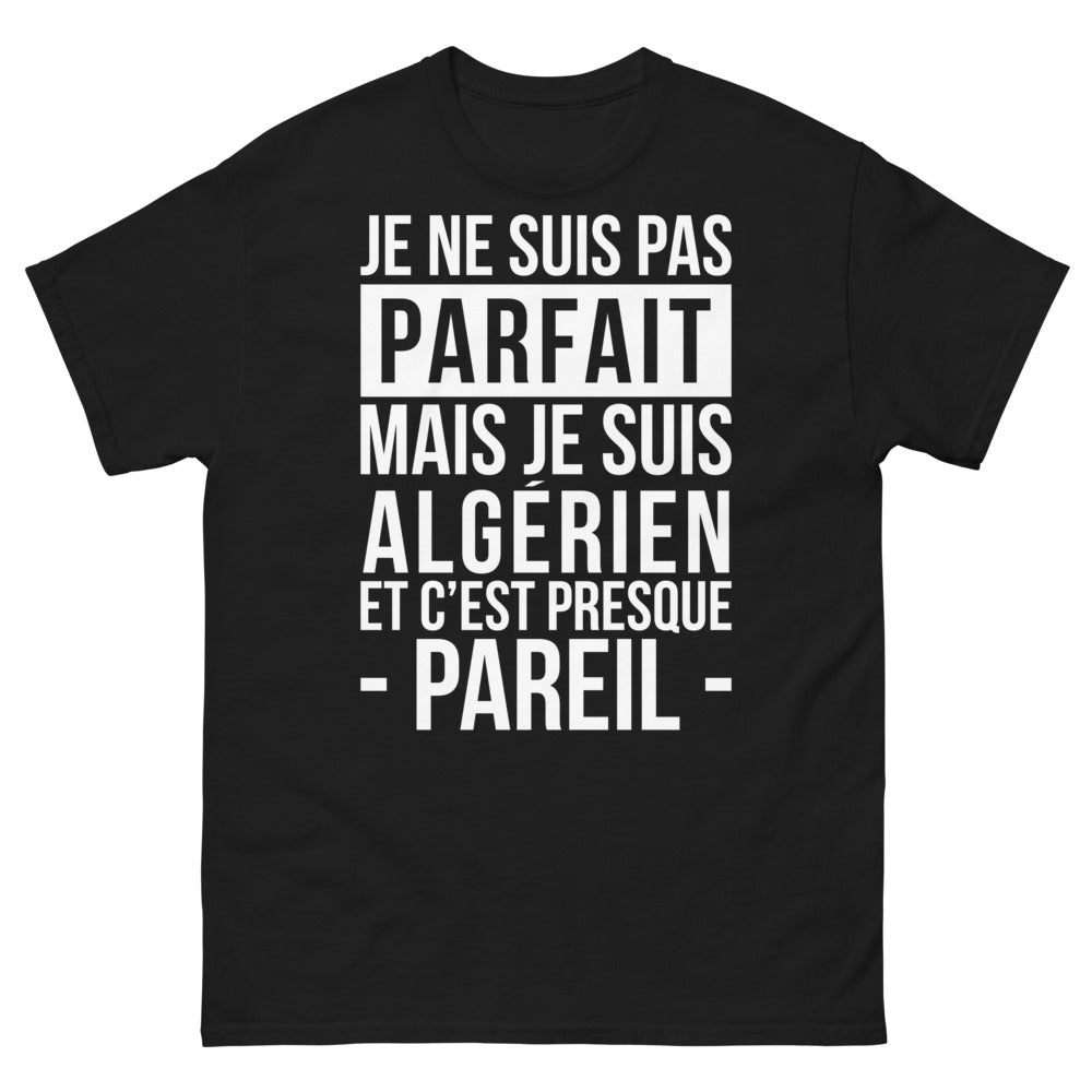 T-shirt Algérien noir - Je ne suis pas parfait mais fier