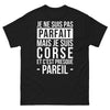 T-shirt Corse noir - Je ne suis pas parfait mais je suis Corse