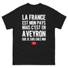 T-shirt Aveyron noir - La France est mon pays, mais c'est en Aveyron que je suis chez moi