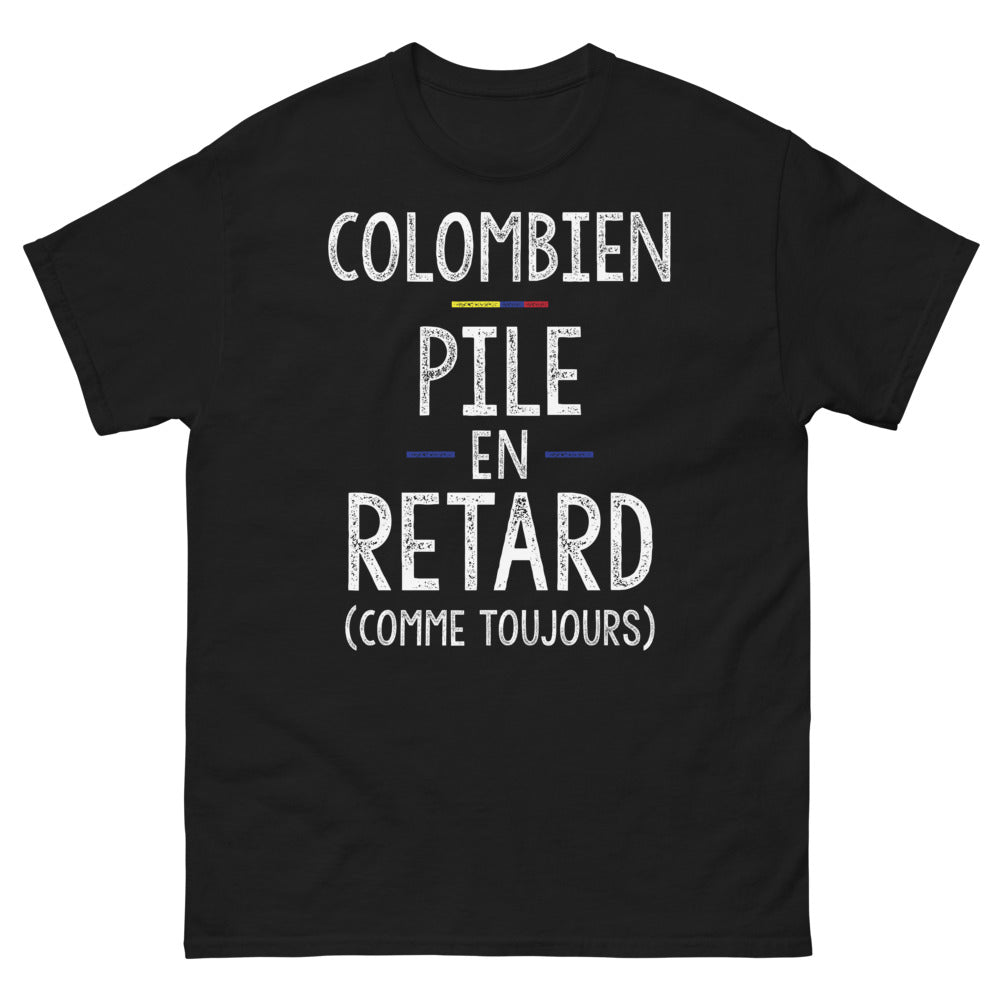 T-shirt Colombien noir - Pile en retard comme toujours