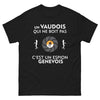 T-shirt Vaudois noir - Un Vaudois qui ne boit pas, c'est un espion genevois