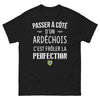 T-shirt Ardèche noir - Passez à côté d’un Ardéchois, c’est frôler la perfection