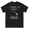 T-shirt Hawai noir - Si trouvé, SVP ramener à Hawai