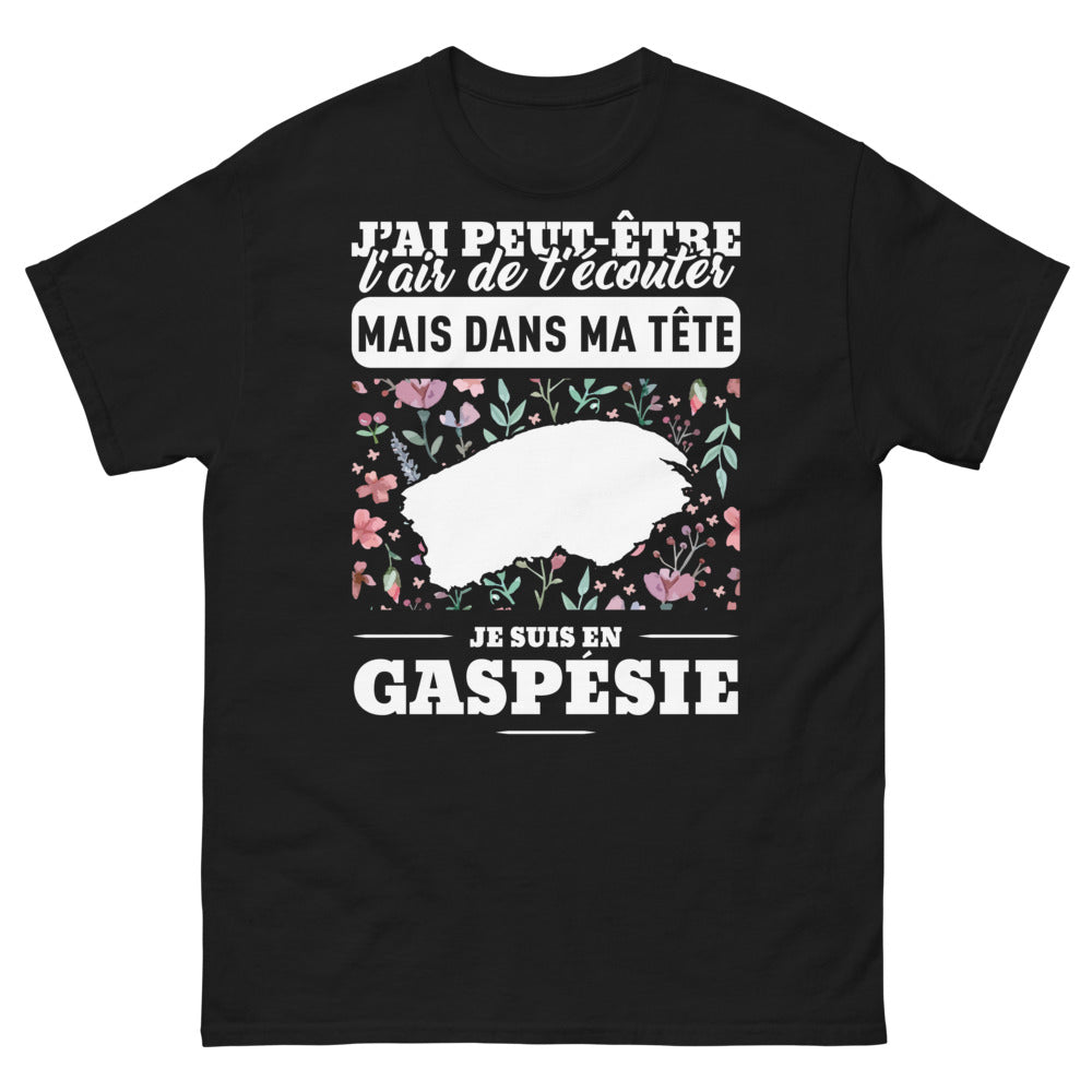 T-shirt Gaspésie noir - J'ai peut-être l'air de t'écouter