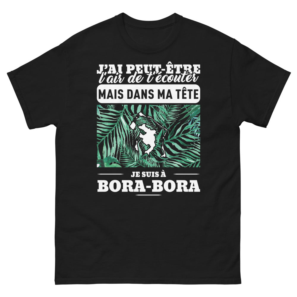 T-shirt Évasion Bora Bora noir - J'ai peut-être l'air de t'écouter
