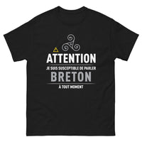 Thumbnail for T-shirt Bretagne noir - Attention, je suis susceptible de parler breton à tout moment
