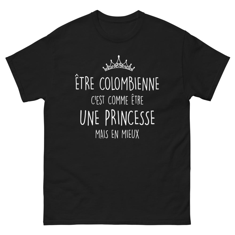 T-shirt Colombienne noir - Être une princesse, mais en mieux