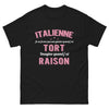 T-shirt Italie noir - Je ne ferme pas ma gueule quand j'ai tort