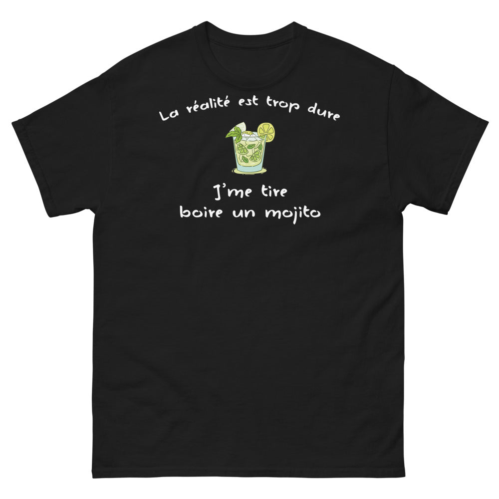 T-shirt Sombre noir - La Réalité est trop dure, mojito