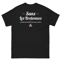 Thumbnail for T-shirt Bretagne noir - Sans les bretonnes, les bretons seraient bien dans la merde