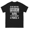 T-shirt avril noir - Je ne suis pas parfait mais je suis né en avril