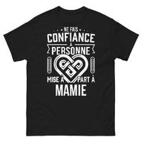 Thumbnail for T-shirt Noir - Ne fais confiance à personne, mise à part à Mamie face