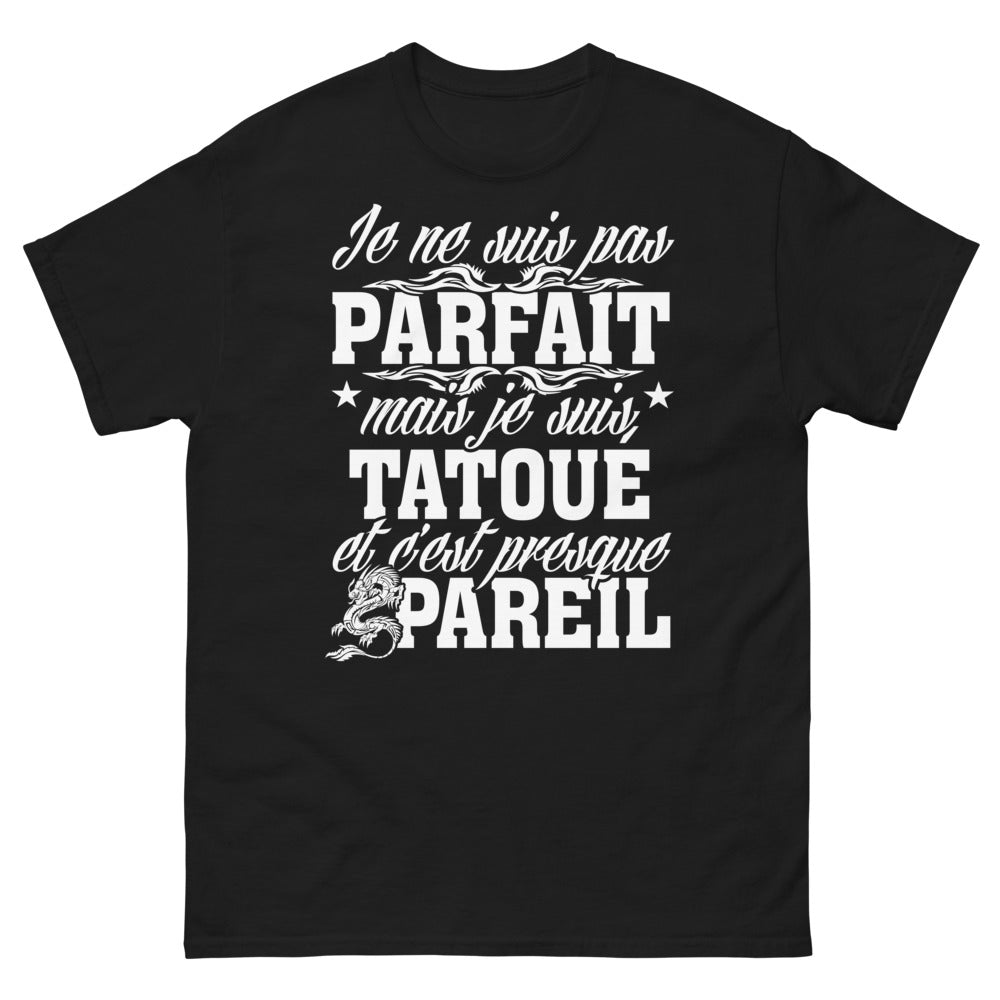 T-shirt Tatoué noir - Je ne suis pas parfait, mais tatoué