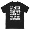 T-shirt facteur noir - Je suis facteur, non je ne sais pas où est ton colis