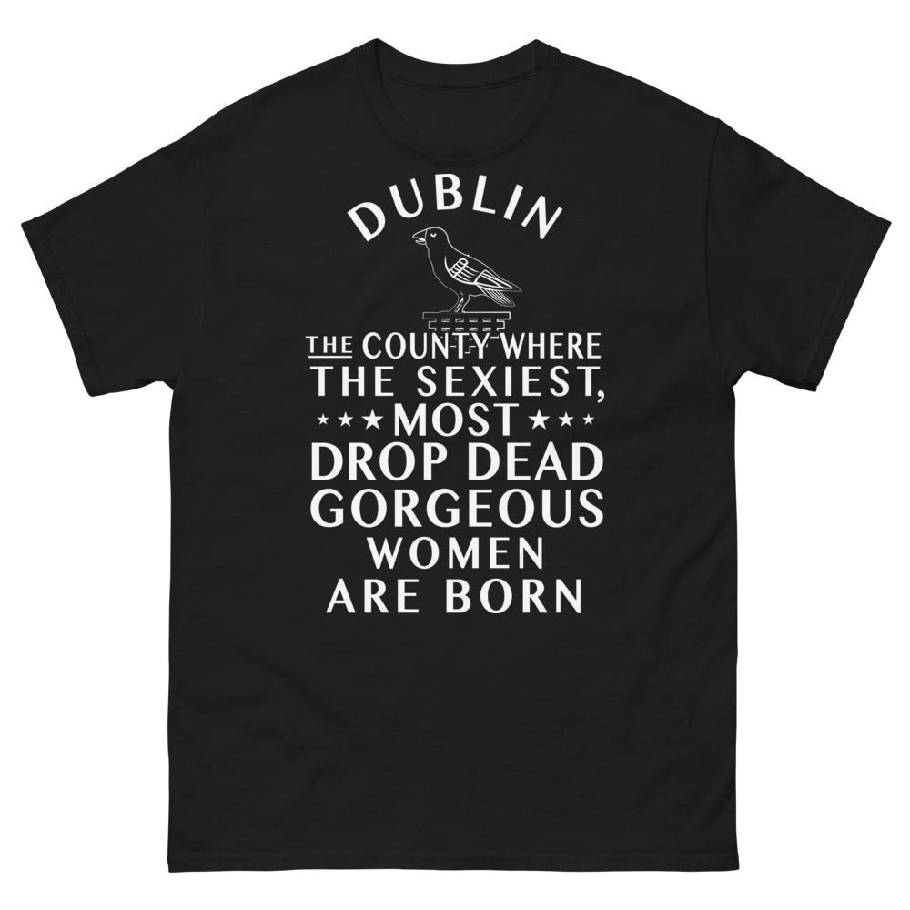 T-shirt Dublin noir - Les femmes magnifiques sont nées ici