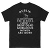 T-shirt Dublin noir - Les femmes magnifiques sont nées ici