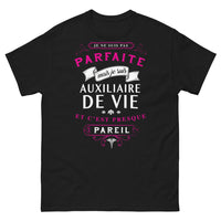 Thumbnail for T-shirt Auxiliaire de Vie noir - Je ne suis pas parfaite mais...