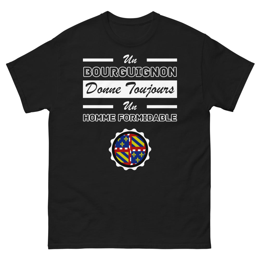 T-shirt Bourgogne noir - Un Bourguignon donne toujours un homme formidable