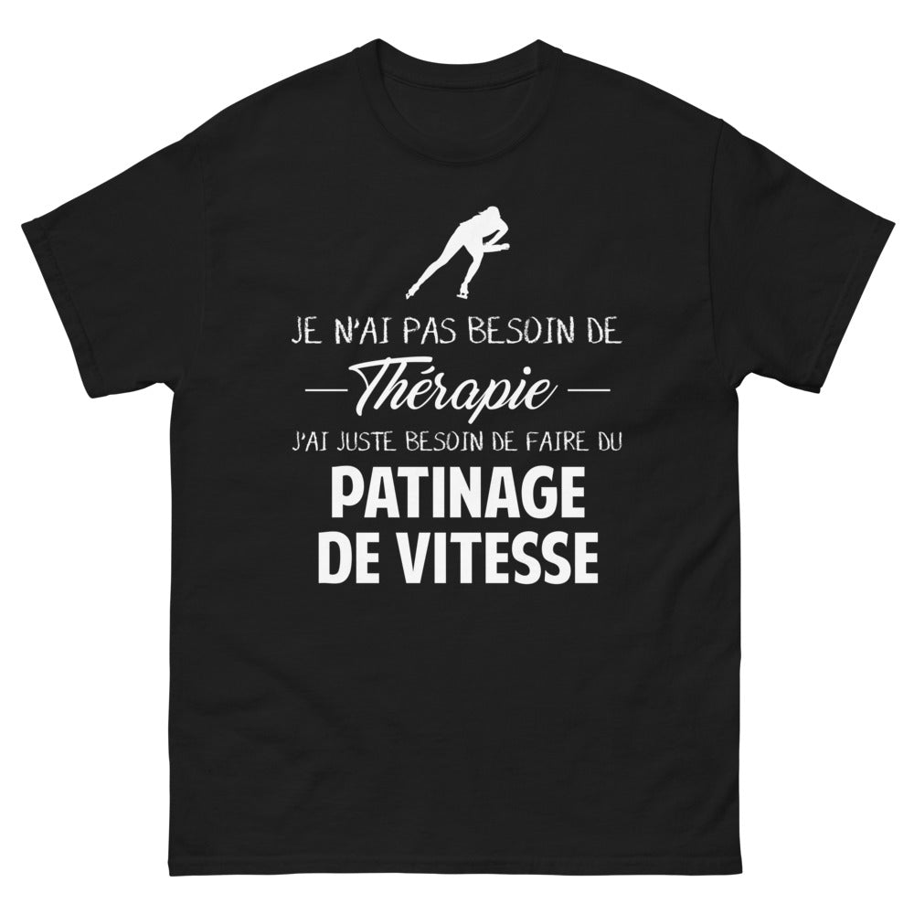 T-shirt Patinage de Vitesse noir - Je n'ai pas besoin de thérapie