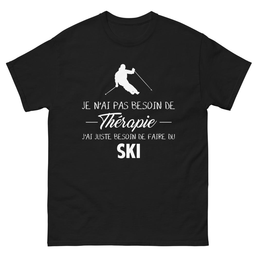 T-shirt Ski noir - Je n'ai pas besoin de thérapie, juste du ski