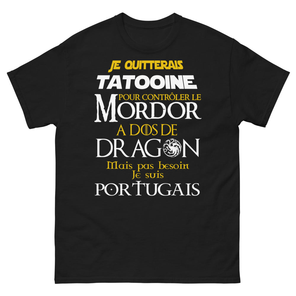 T-shirt Portugal noir - Je quitterais Tatooine pour contrôler le Mordor