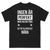 T-shirt Marine - Nul n’est parfait, fier d'être ici face