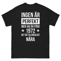 Thumbnail for T-shirt Suédois noir - Ingen är perfekt men jag är född 1972