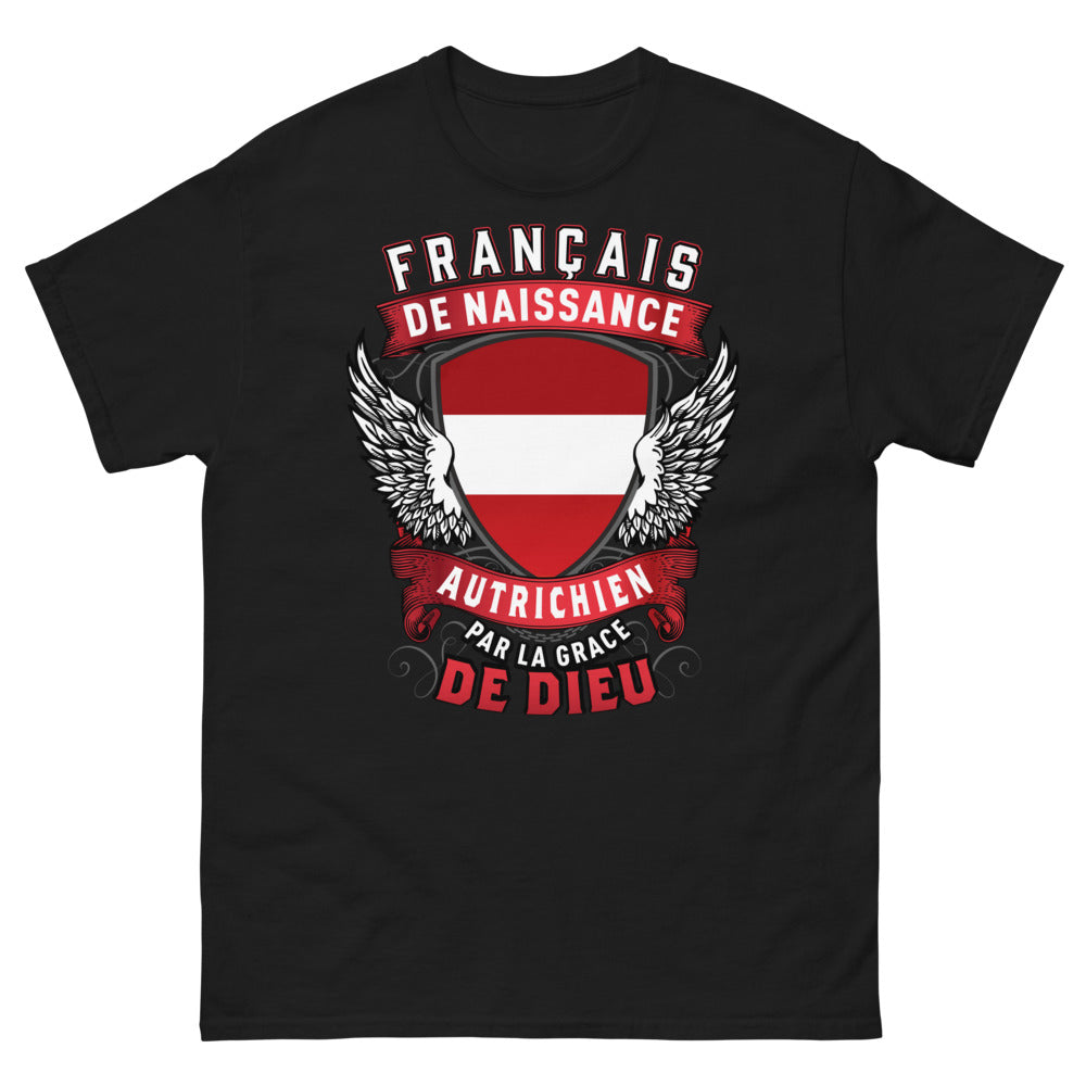T-shirt Franco-Autrichien noir - Français de Naissance et Autrichien par la Grâce de Dieu