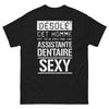 T-shirt assistante dentaire noir - Désolé, cet homme est déjà pris