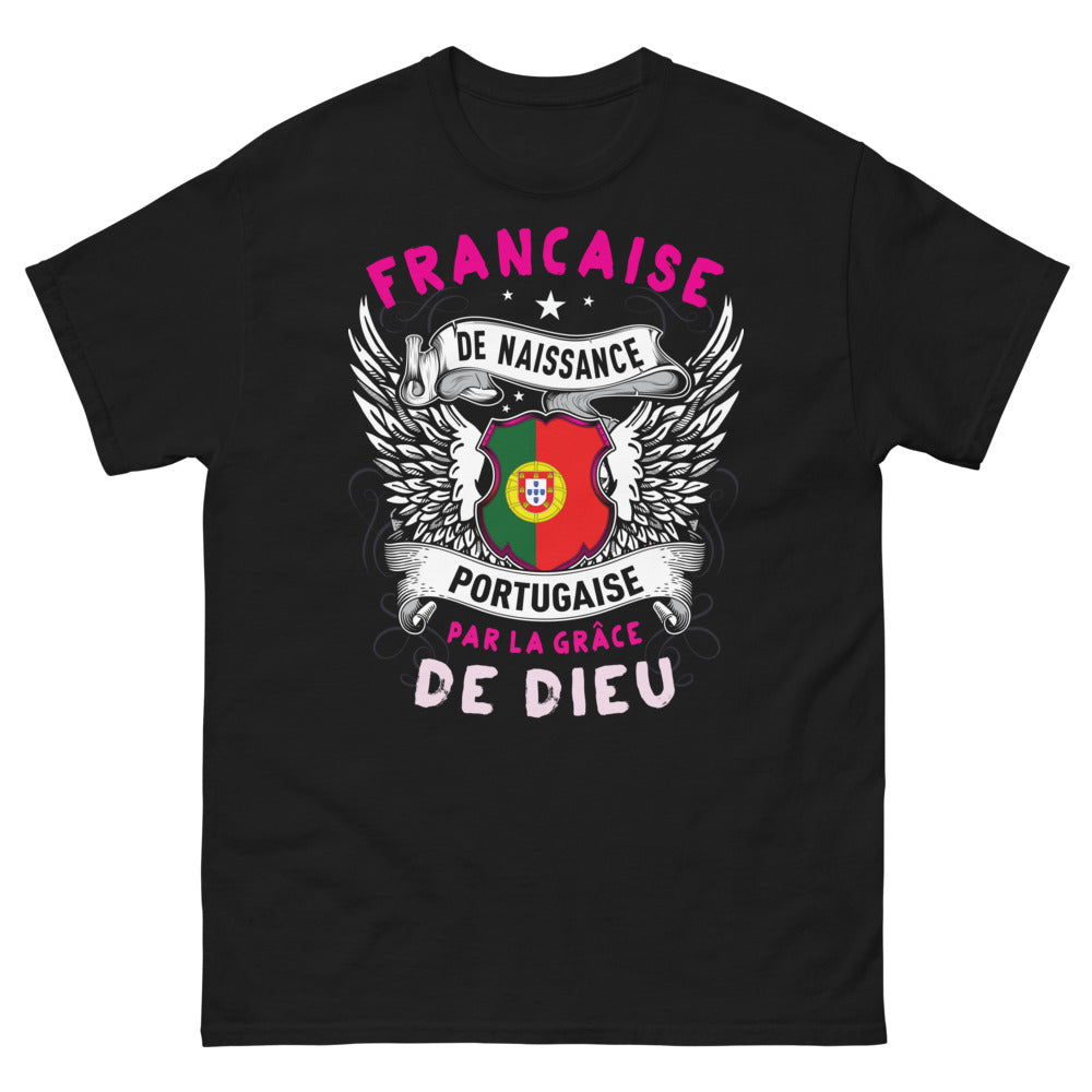 T-shirt franco-portugais noir - Française de naissance, Portugaise par la grâce de Dieu