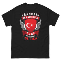 Thumbnail for T-shirt franco-turc noir - Français de naissance, Turc par la grâce de Dieu