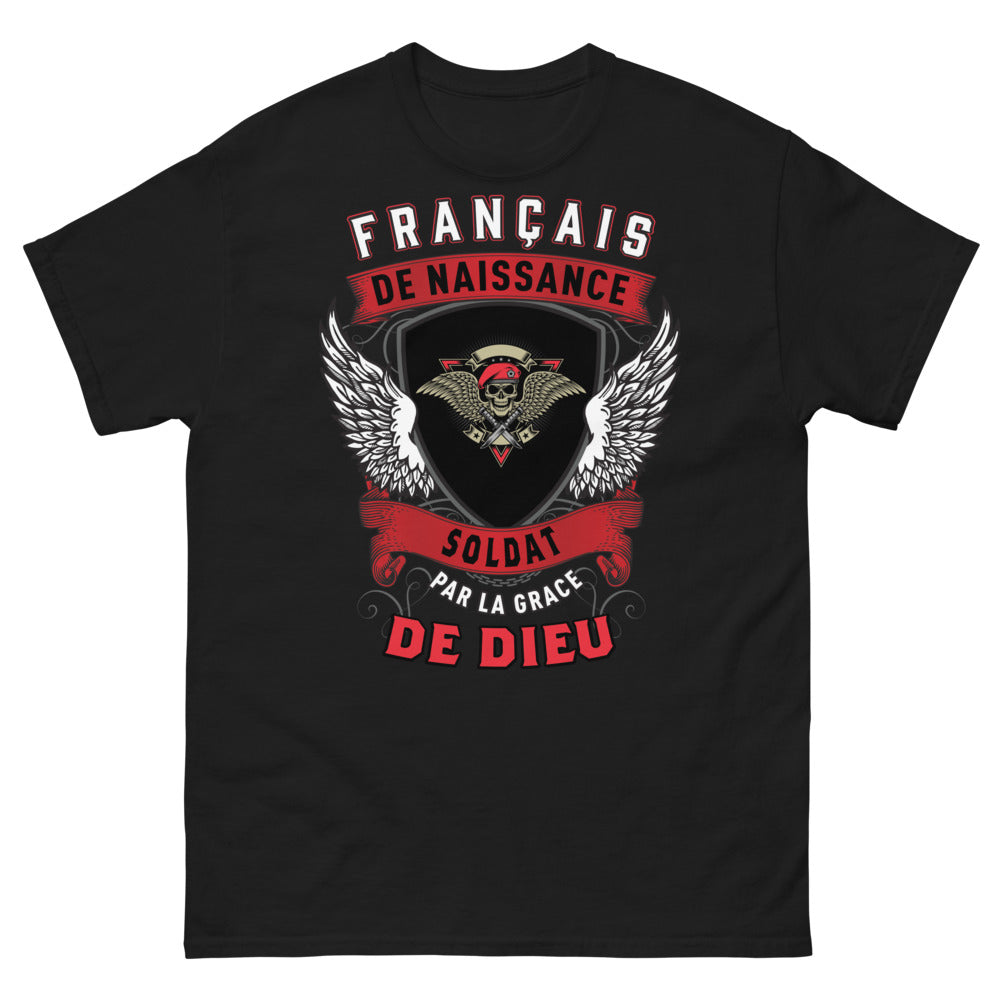T-shirt France noir - Français de Naissance, Soldat par la Grâce de Dieu