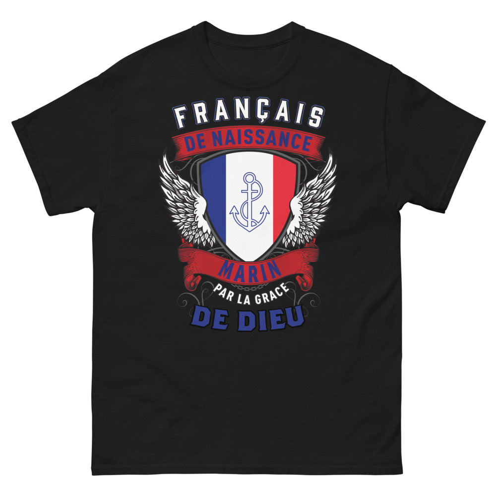 T-shirt France marin noir - Français de Naissance, Marin par la grâce de Dieu