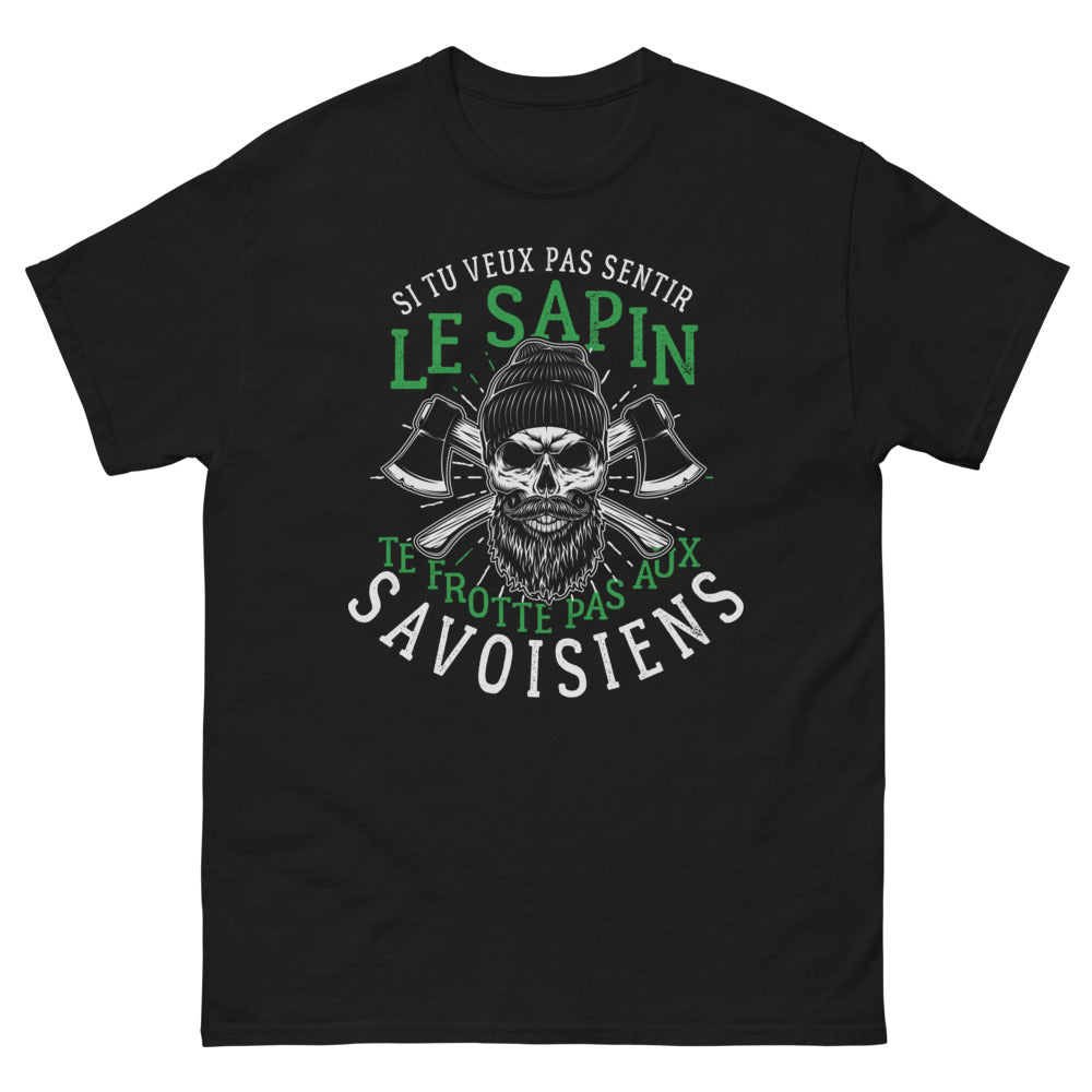 T-shirt Savoie noir - si tu veux pas sentir le sapin